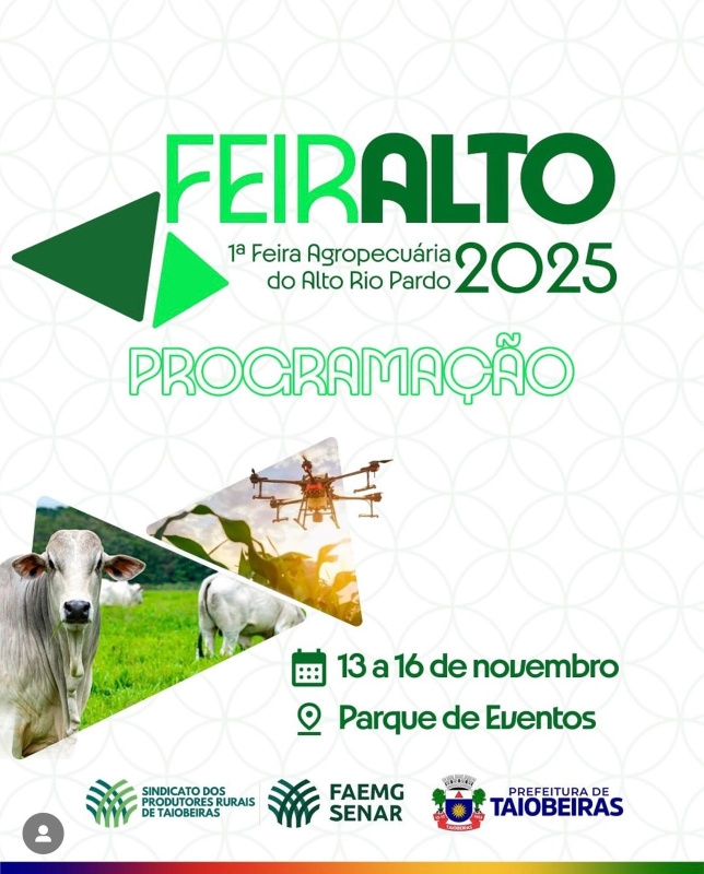 Taiobeiras sedia a 1ª FEIRALTO em 2025 e reforça protagonismo do agronegócio no Alto Rio Pardo